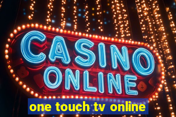 one touch tv online